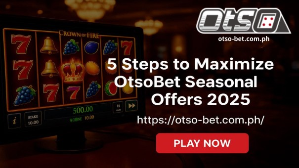 Unlock the treasure of OtsoBet's seasonal offers in 2025 and elevate your online casino experience in the Philippines.